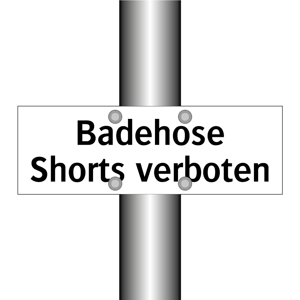 Badehose Shorts verboten