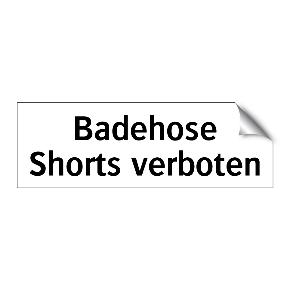 Badehose Shorts verboten