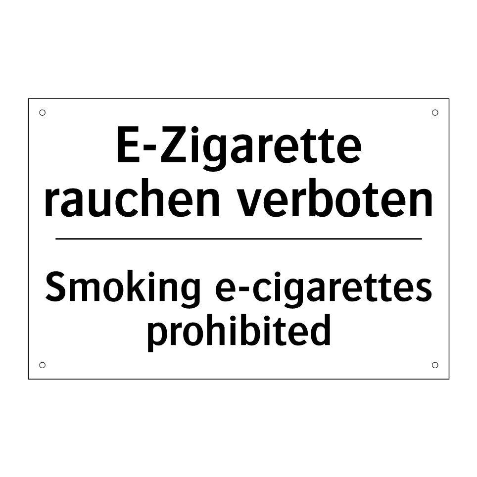 E-Zigarette rauchen verboten - Smoking e-cigarettes prohibited/.../