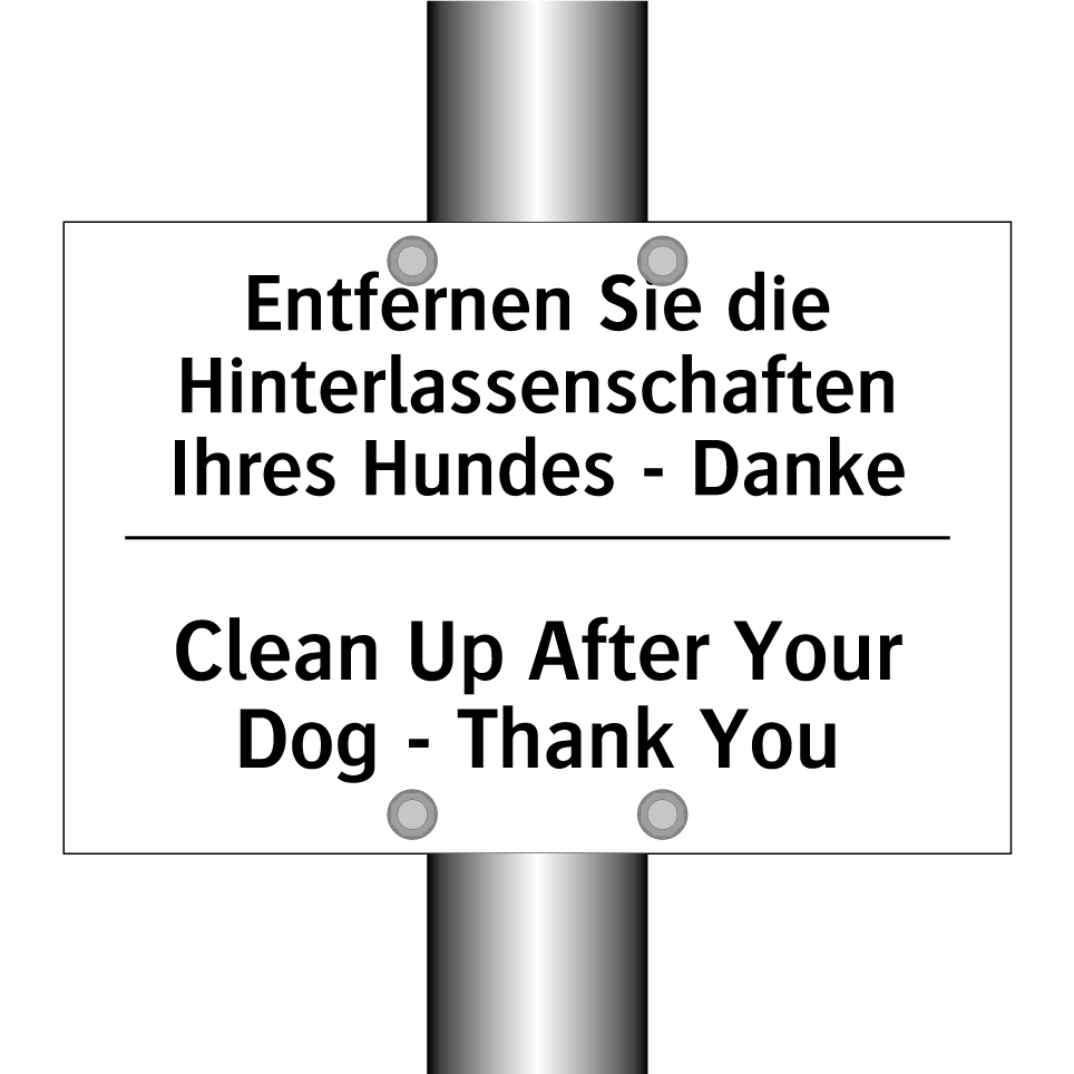 Entfernen Sie die Hinterlassenschaften /.../ - Clean Up After Your Dog - Thank /.../