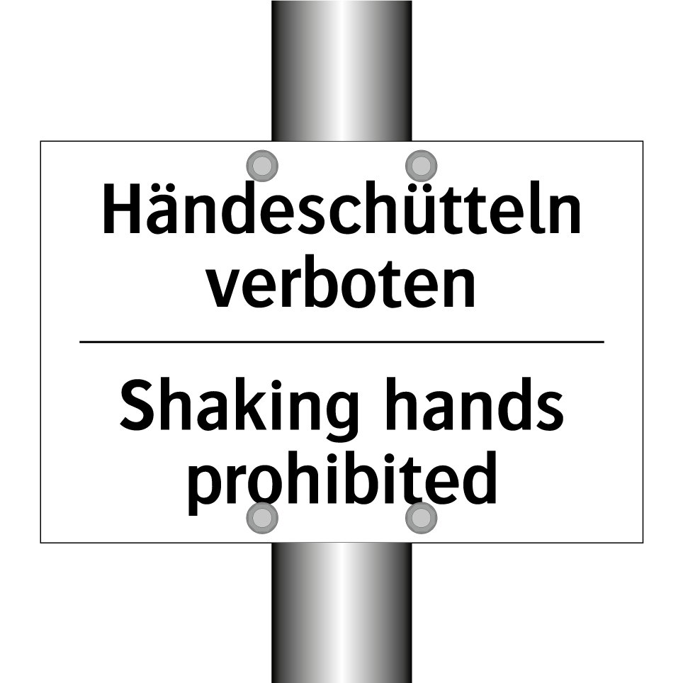 Händeschütteln verboten - Shaking hands prohibited