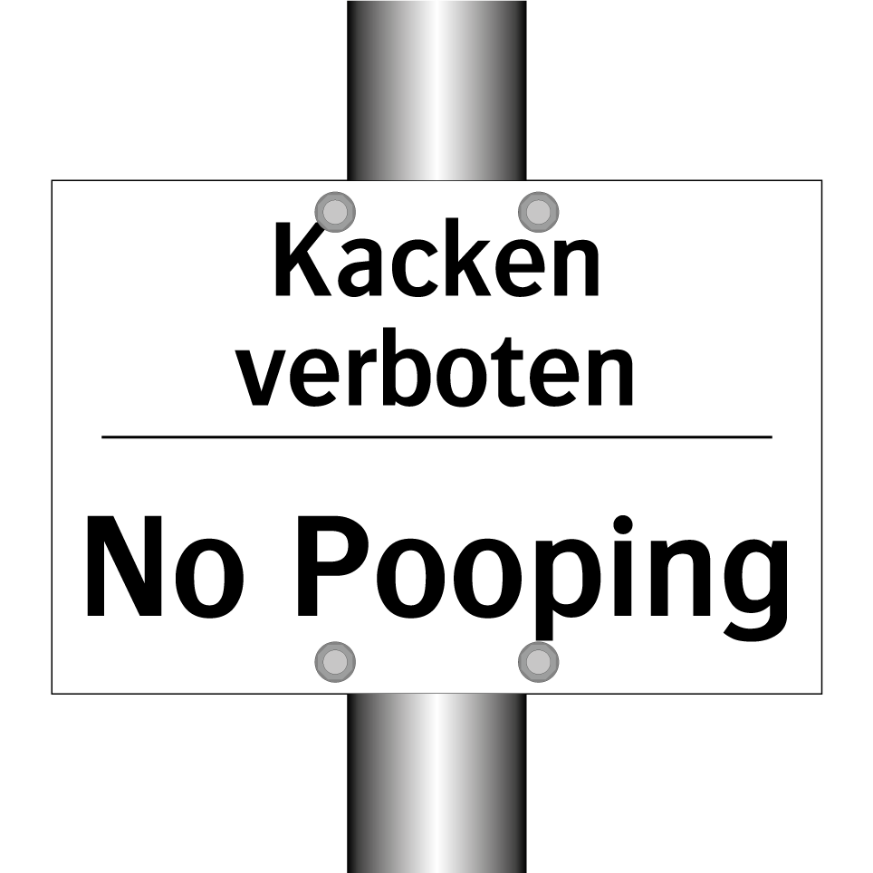 Kacken verboten - No Pooping