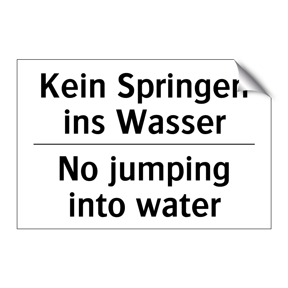 Kein Springen ins Wasser - No jumping into water