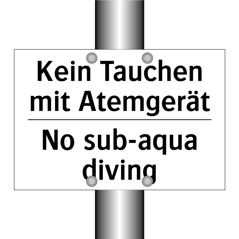 Kein Tauchen mit Atemgerät - No sub-aqua diving