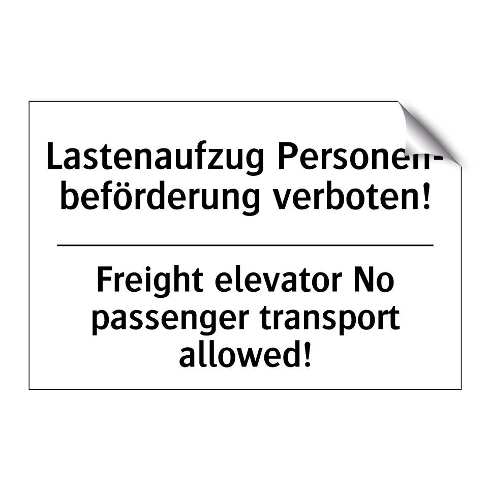 Lastenaufzug Personen- beförderung /.../ - Freight elevator No passenger /.../
