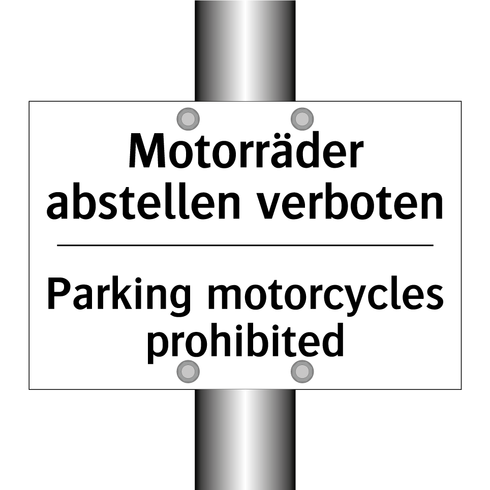 Motorräder abstellen verboten - Parking motorcycles prohibited