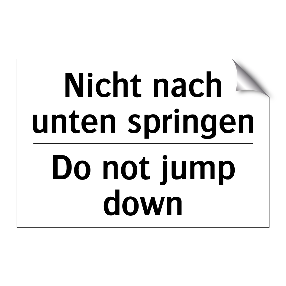 Nicht nach unten springen - Do not jump down
