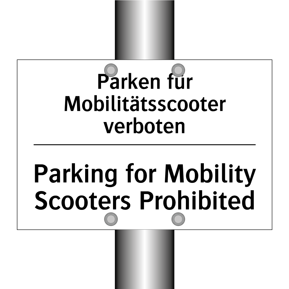 Parken für Mobilitätsscooter verboten/.../ - Parking for Mobility Scooters /.../