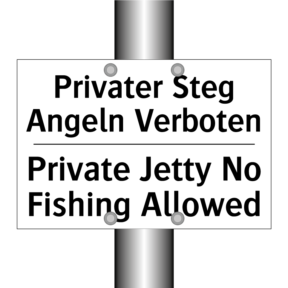 Privater Steg Angeln Verboten - Private Jetty No Fishing Allowed/.../