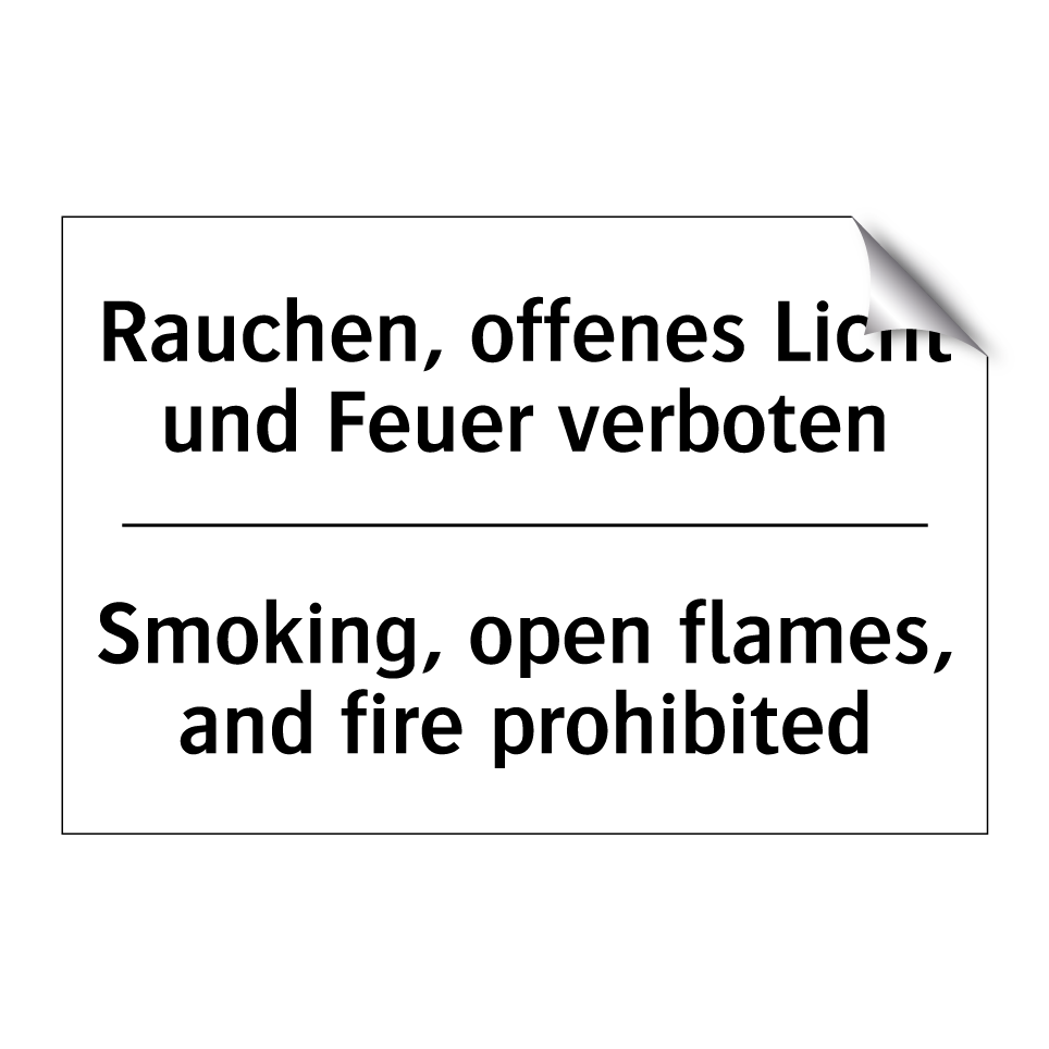 Rauchen, offenes Licht und Feuer /.../ - Smoking, open flames, and fire /.../