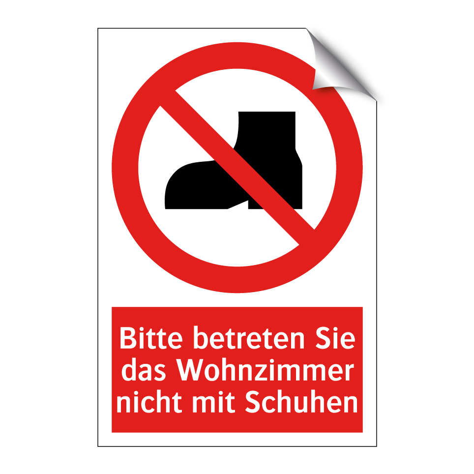 Bitte betreten Sie das Wohnzimmer nicht mit Schuhen