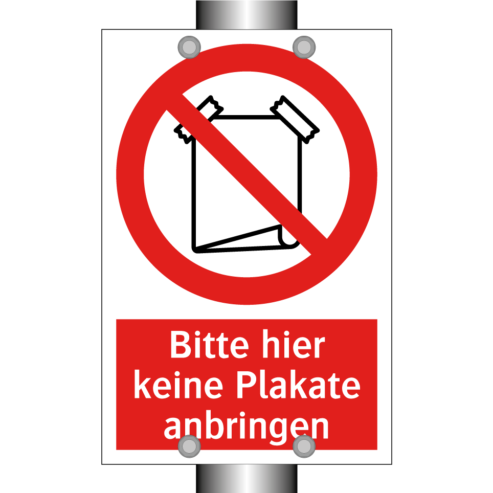 Bitte hier keine Plakate anbringen