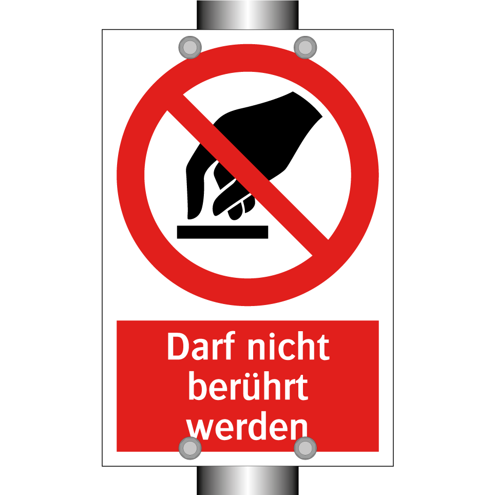 Darf nicht berührt werden
