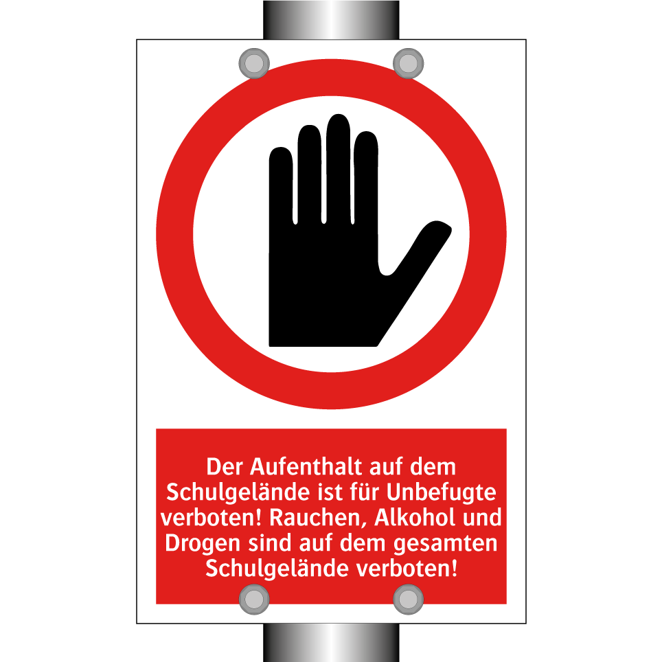 Der Aufenthalt auf dem Schulgelände ist für Unbefugte verboten! Rauchen, Alkohol und Drogen sind auf dem gesamten Schulgelände verboten!