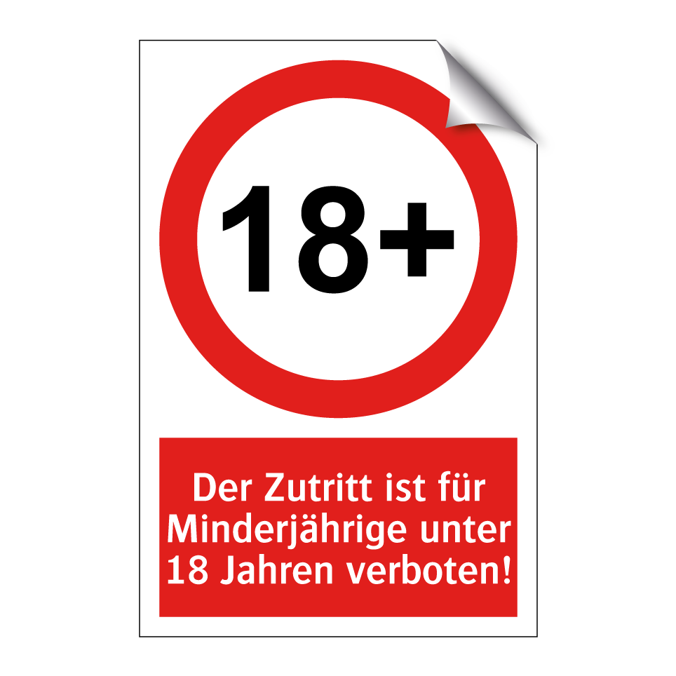 Der Zutritt ist für Minderjährige unter 18 Jahren verboten!
