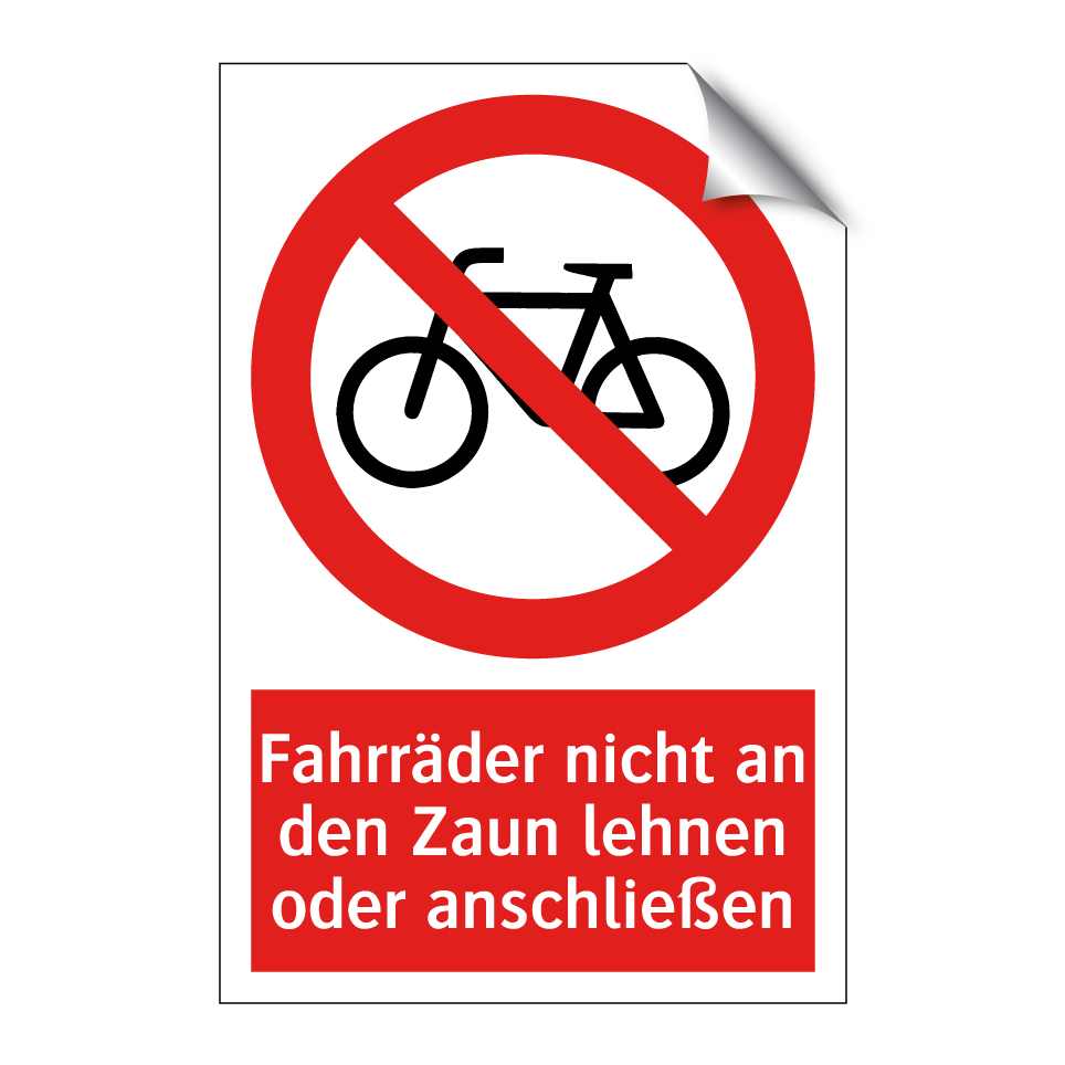 Fahrräder nicht an den Zaun lehnen oder anschließen