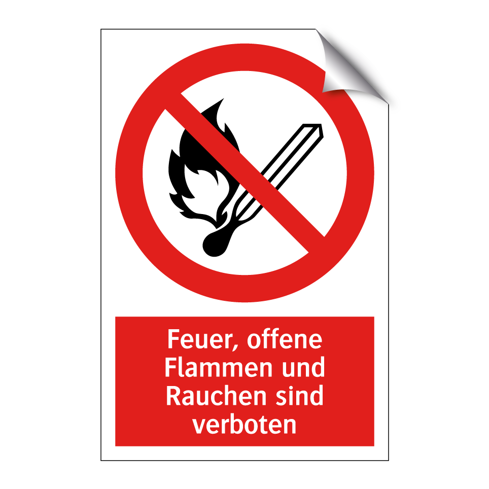 Feuer, offene Flammen und Rauchen sind verboten