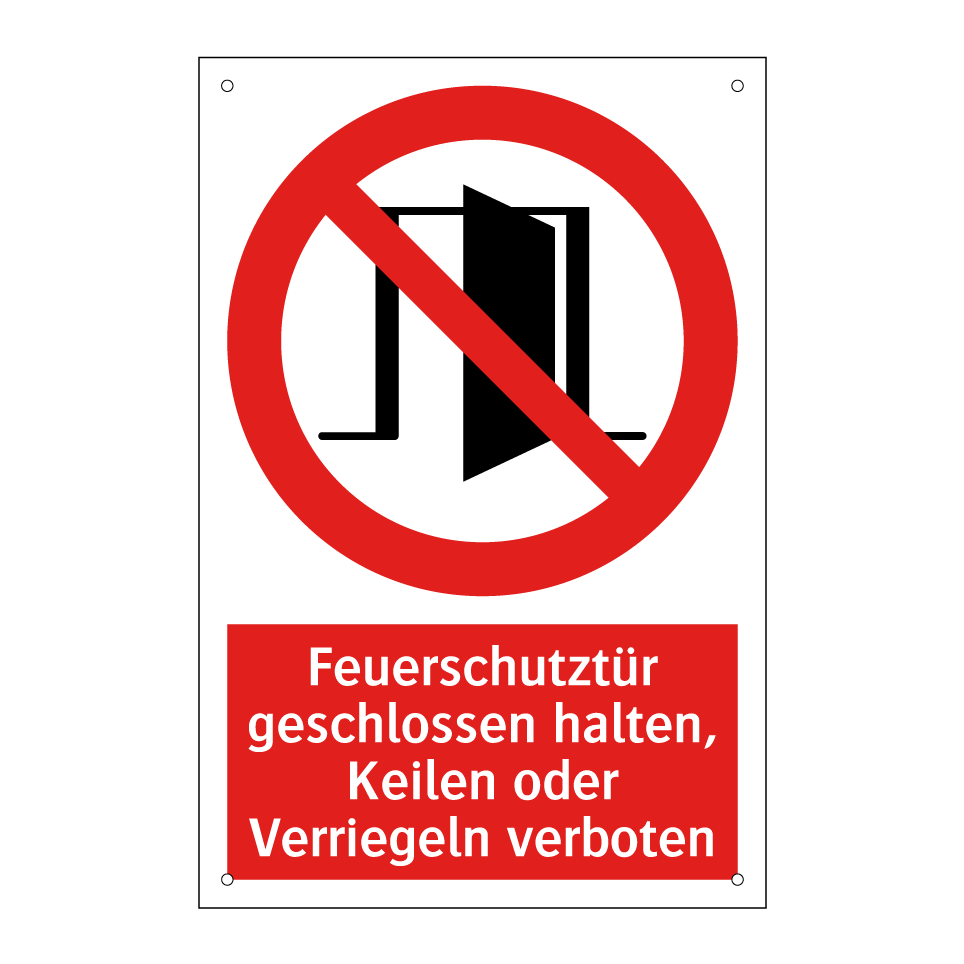 Feuerschutztür geschlossen halten, Keilen oder Verriegeln verboten