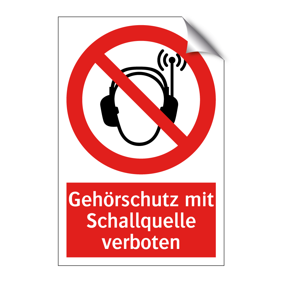 Gehörschutz mit Schallquelle verboten