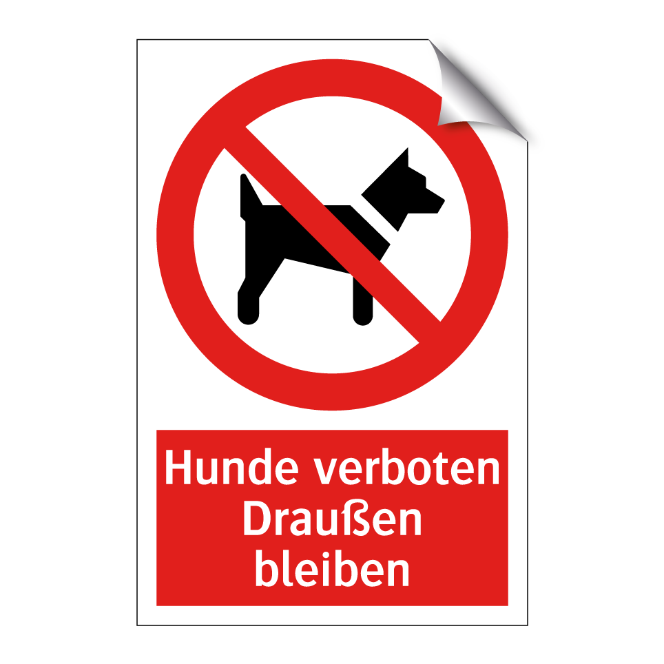 Hunde verboten Draußen bleiben