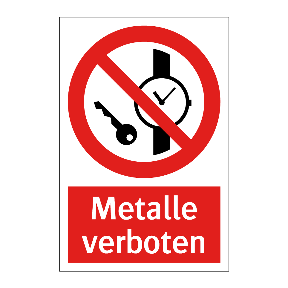 Metalle verboten