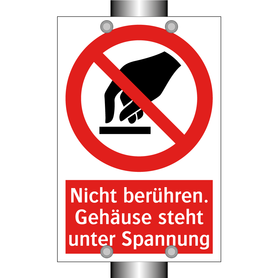 Nicht berühren. Gehäuse steht unter Spannung