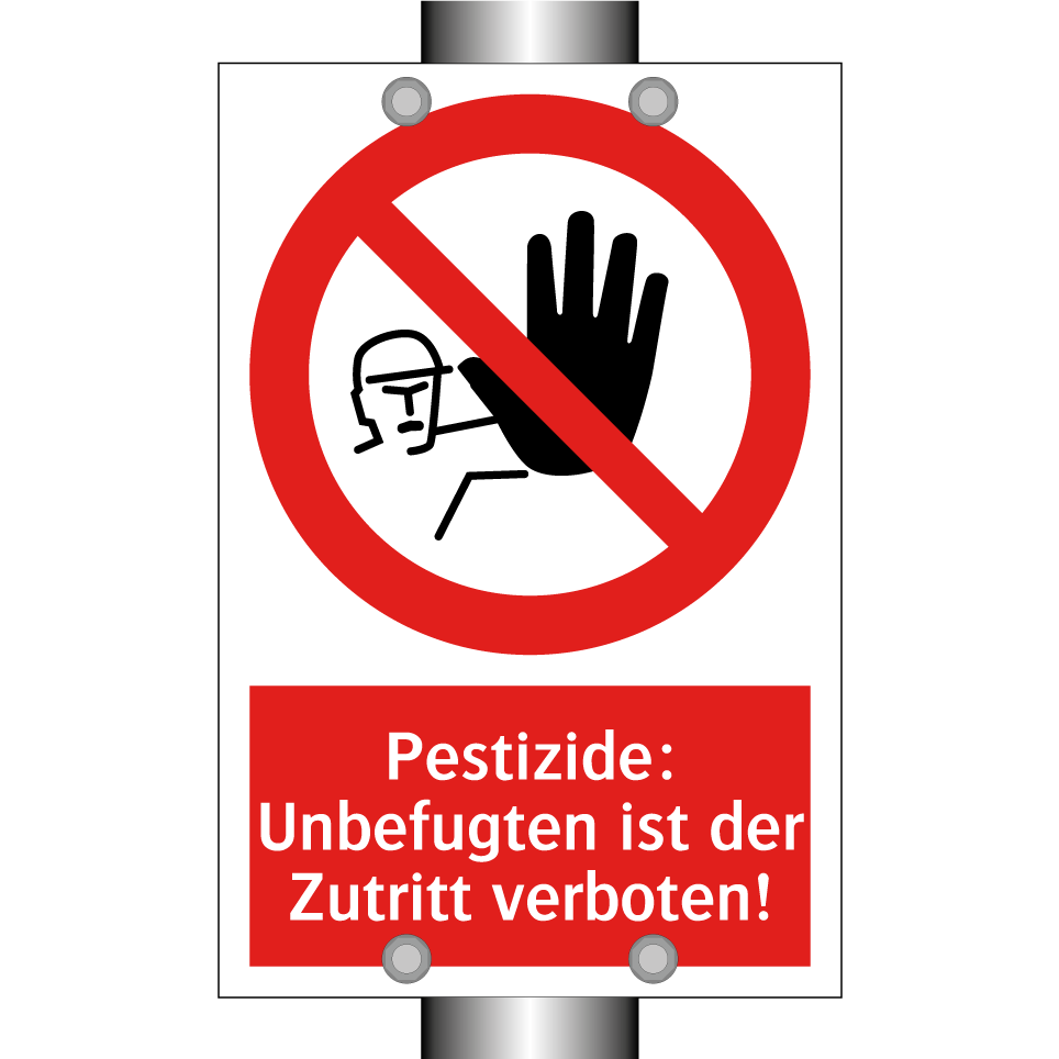 Pestizide: Unbefugten ist der Zutritt verboten!