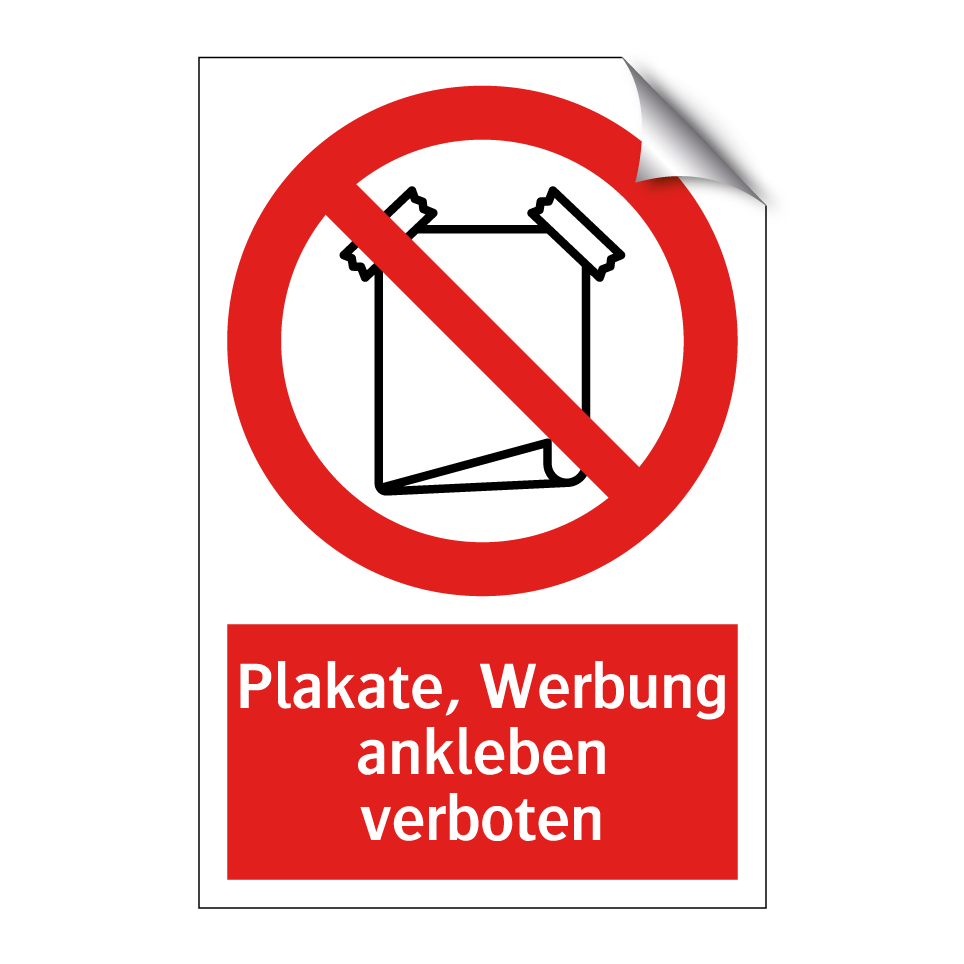 Plakate, Werbung ankleben verboten