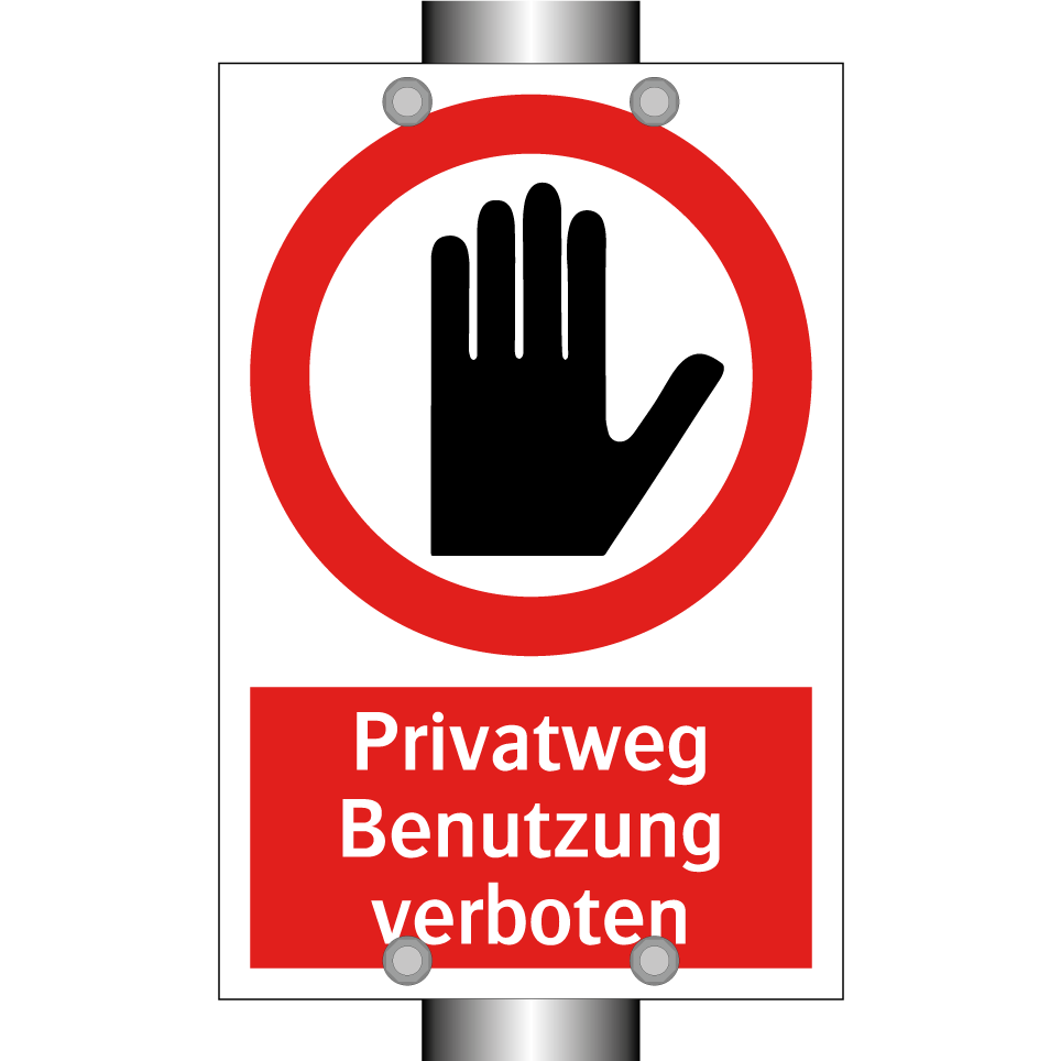 Privatweg Benutzung verboten