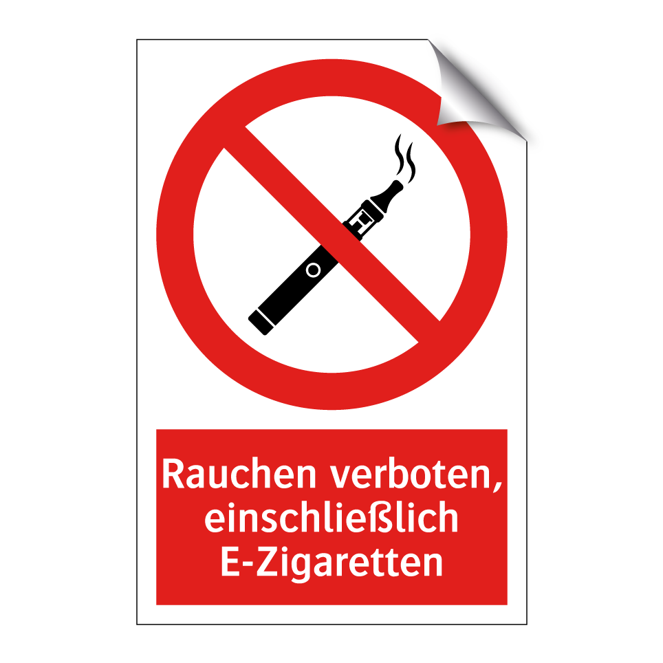 Rauchen verboten, einschließlich E-Zigaretten