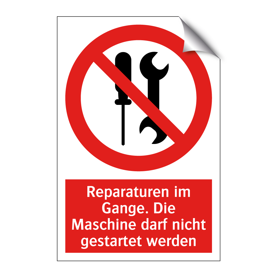 Reparaturen im Gange. Die Maschine darf nicht gestartet werden