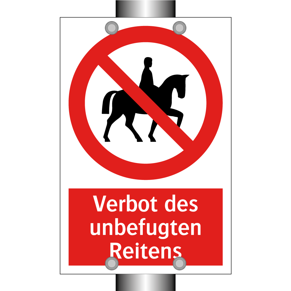 Verbot des unbefugten Reitens