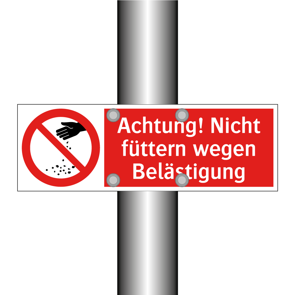 Achtung! Nicht füttern wegen Belästigung