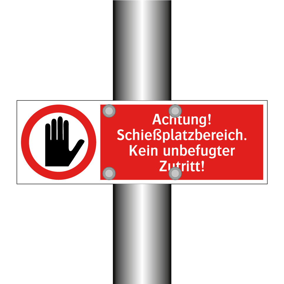 Achtung! Schießplatzbereich. Kein unbefugter Zutritt!