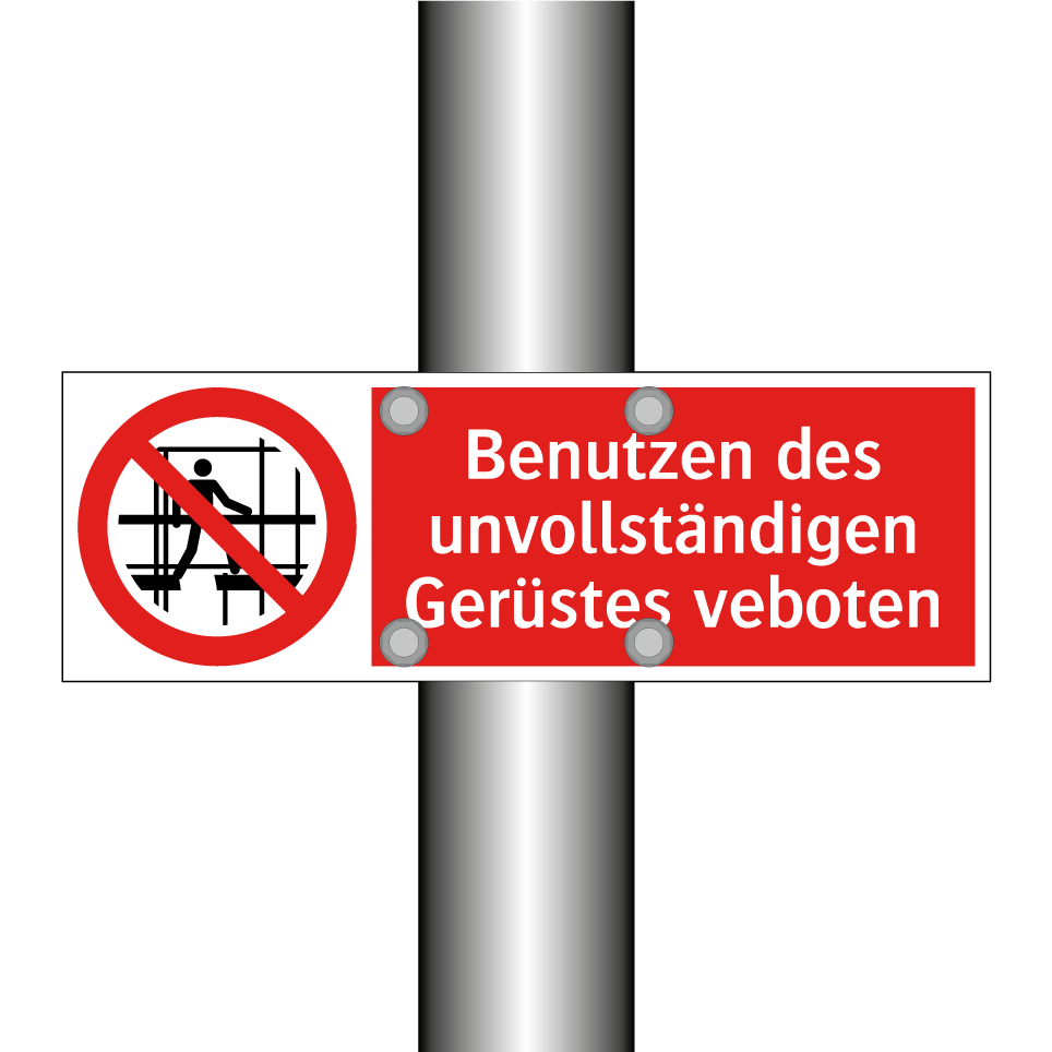 Benutzen des unvollständigen Gerüstes veboten