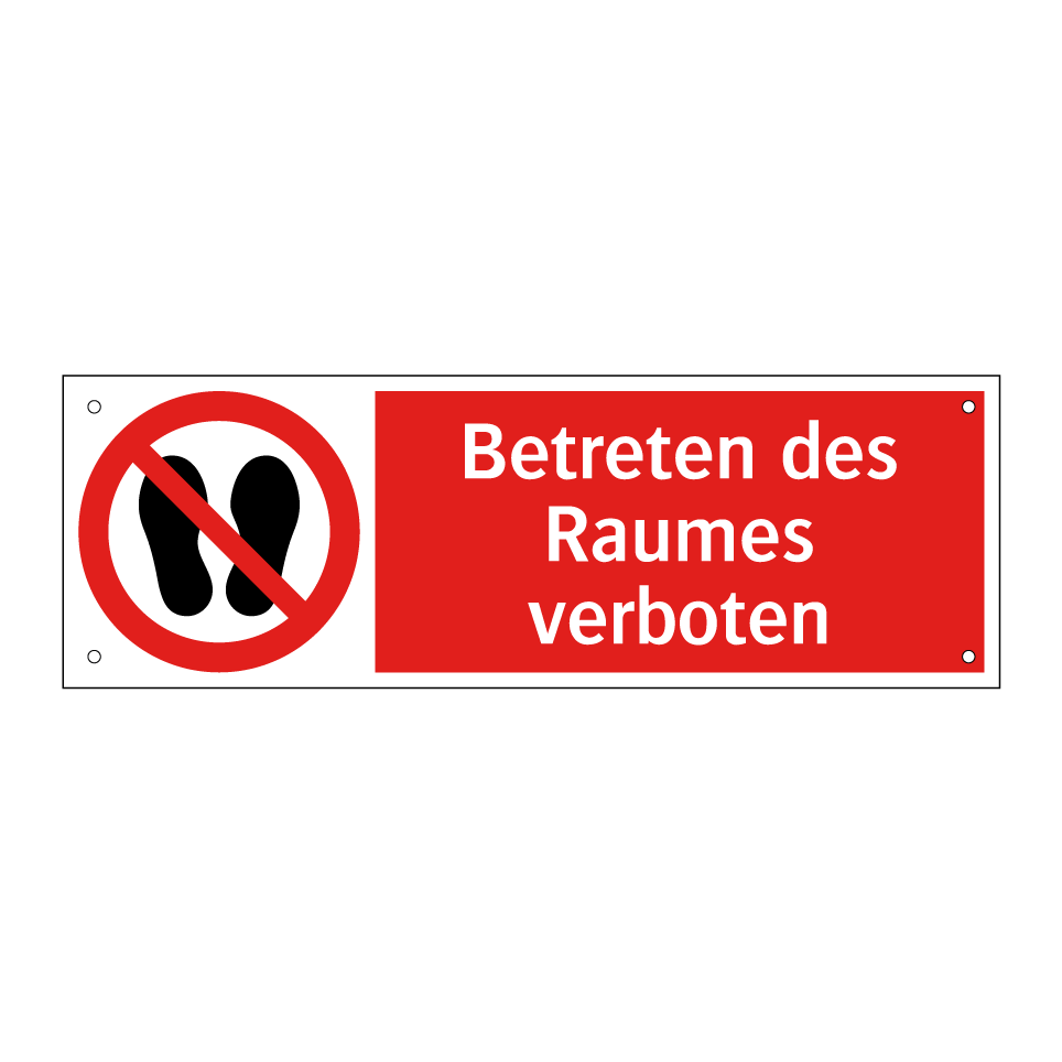 Betreten des Raumes verboten