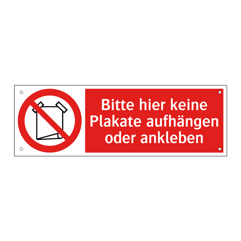 Bitte hier keine Plakate aufhängen oder ankleben