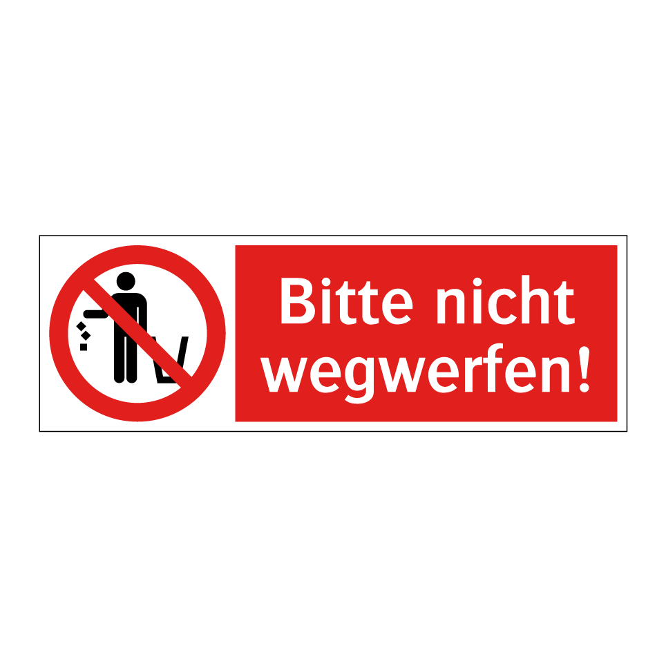 Bitte nicht wegwerfen!