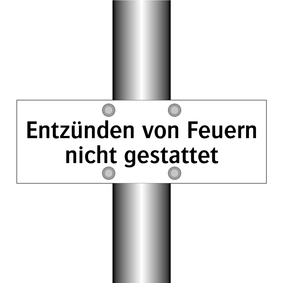 Entzünden von Feuern nicht gestattet