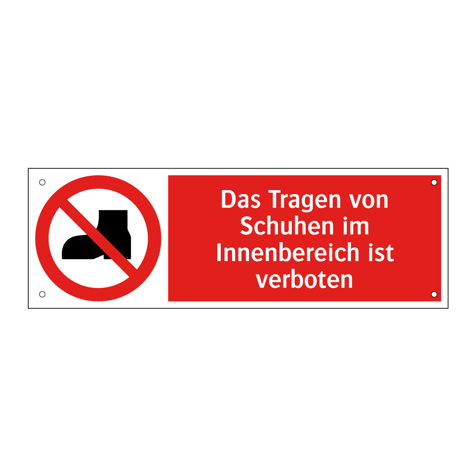 Das Tragen von Schuhen im Innenbereich ist verboten
