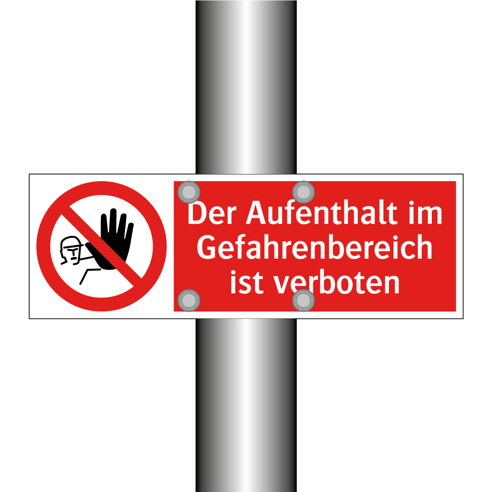 Der Aufenthalt im Gefahrenbereich ist verboten