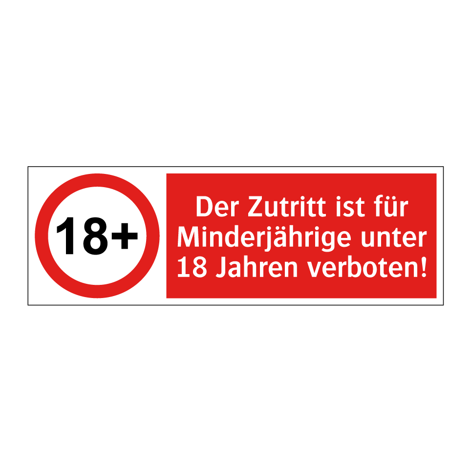 Der Zutritt ist für Minderjährige unter 18 Jahren verboten!