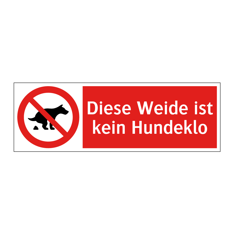 Diese Weide ist kein Hundeklo
