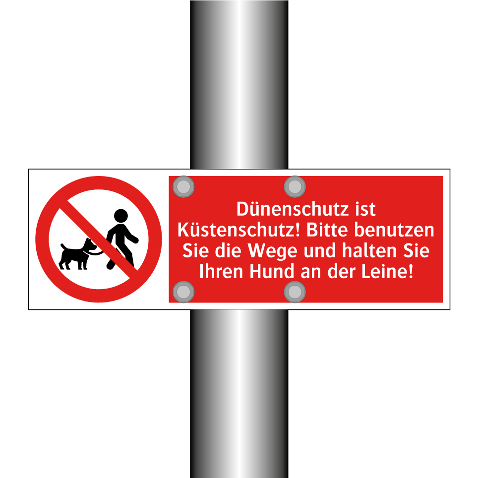 Dünenschutz ist Küstenschutz! Bitte benutzen Sie die Wege und halten Sie Ihren Hund an der Leine!
