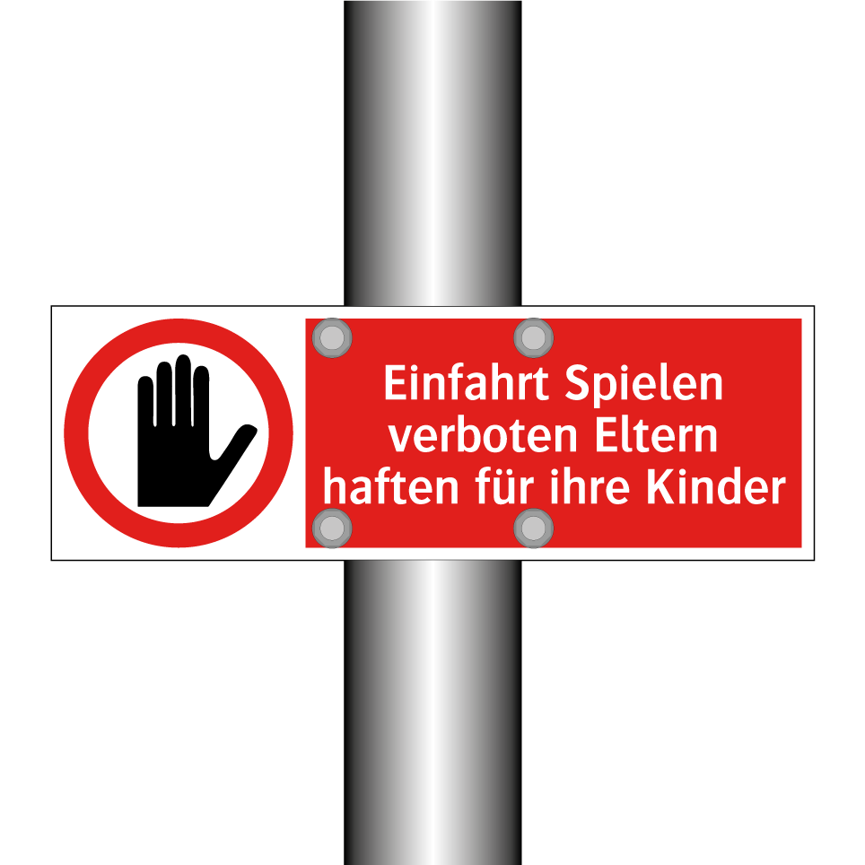 Einfahrt Spielen verboten Eltern haften für ihre Kinder