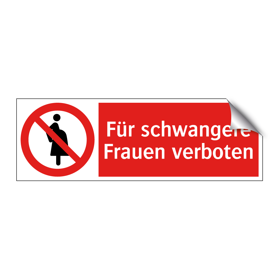 Für schwangere Frauen verboten
