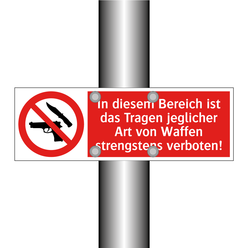 In diesem Bereich ist das Tragen jeglicher Art von Waffen strengstens verboten!