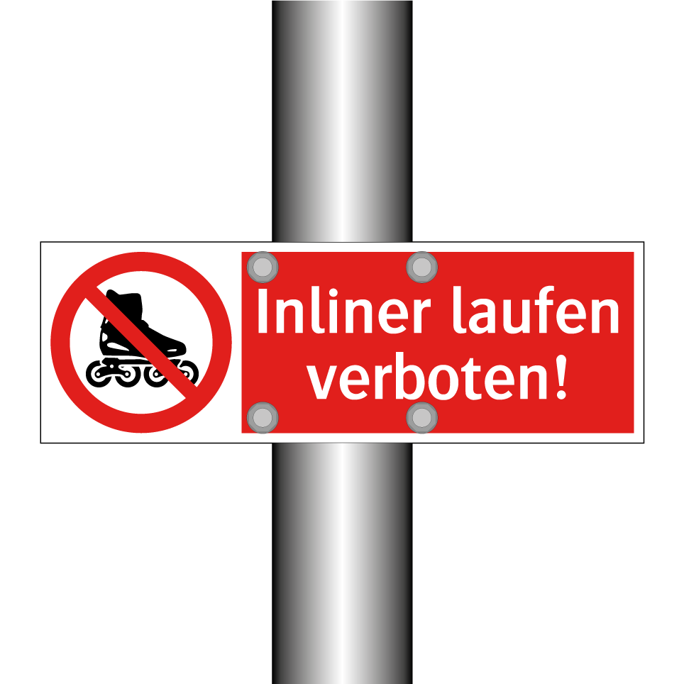 Inliner laufen verboten!