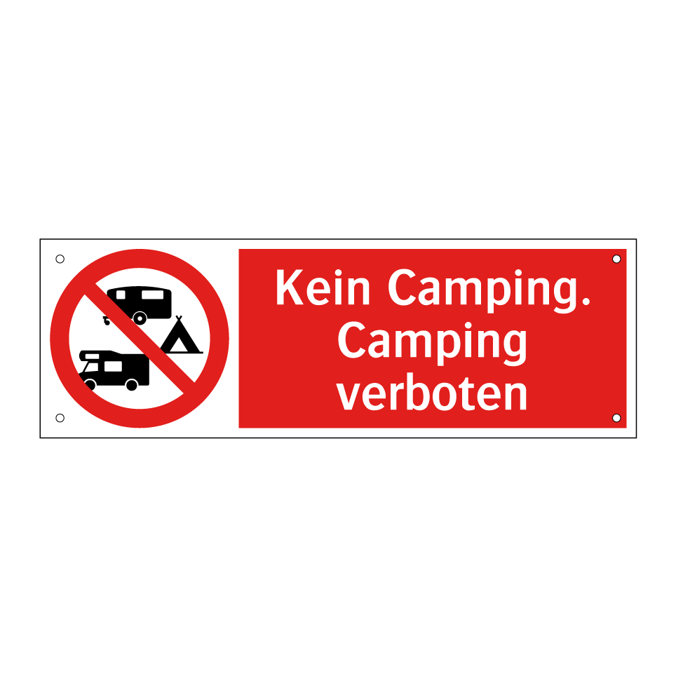 Kein Camping. Camping verboten