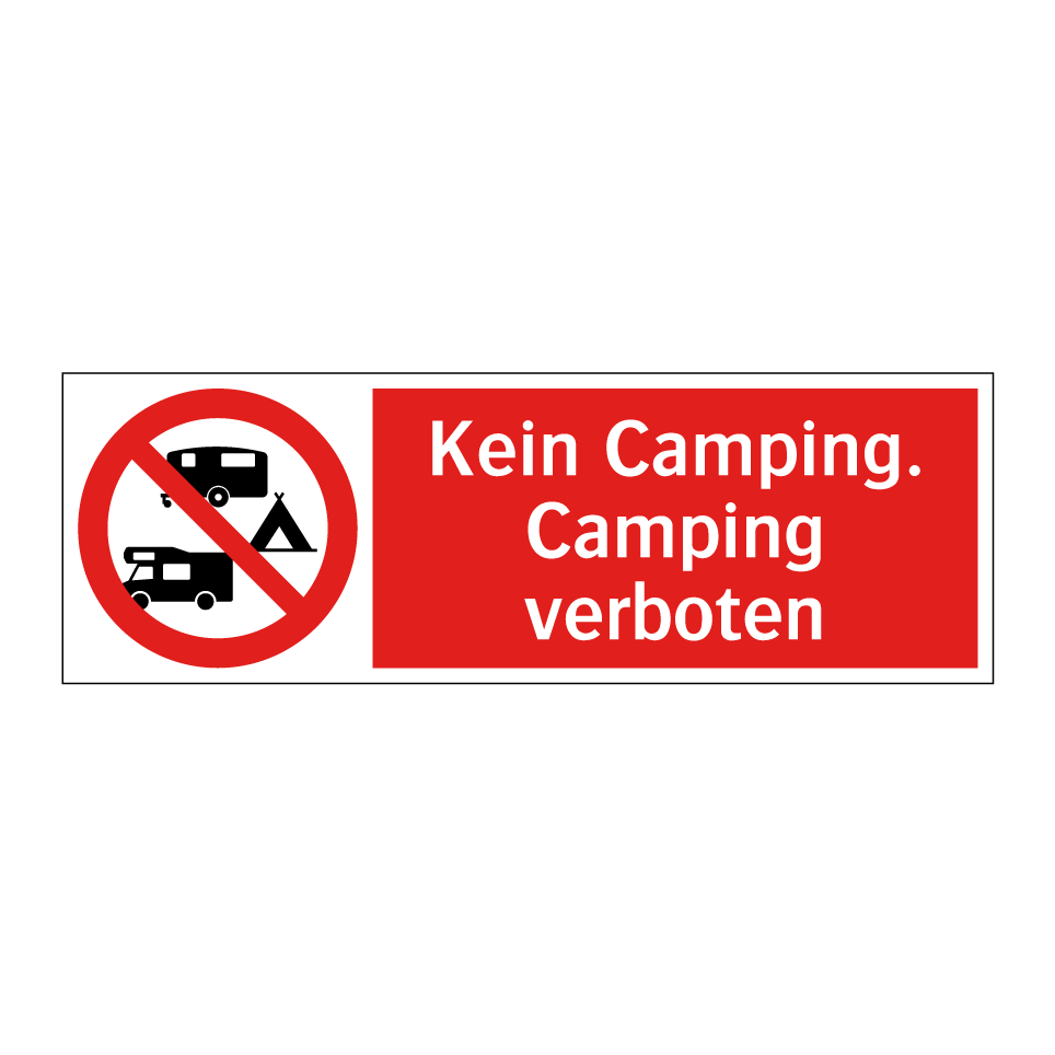 Kein Camping. Camping verboten